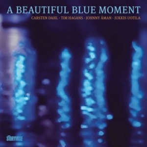 Dahl Carsten Tim Hagans - A Beautiful Blue Moment in der Gruppe CD bei Bengans Skivbutik AB (4162798)
