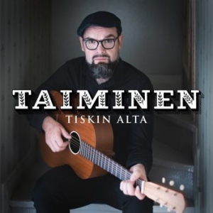 Taiminen - Tiskin Alta in der Gruppe Finsk Musik,Pop-Rock bei Bengans Skivbutik AB (4162854)