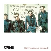 Crime - San Francisco's Doomed in der Gruppe VINYL / Pop-Rock bei Bengans Skivbutik AB (4163096)