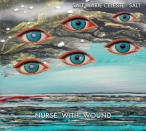 Nurse With Wound - Salt Marie Celeste in der Gruppe CD / Pop-Rock bei Bengans Skivbutik AB (4163128)