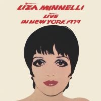 Minnelli Liza - Live In New York 1979--The Ultimate in der Gruppe CD / Pop-Rock bei Bengans Skivbutik AB (4163161)