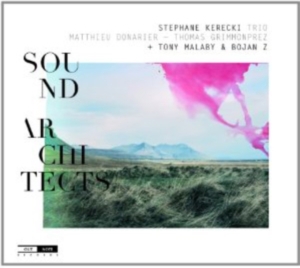 Stephane Kerecki Trio - Sound Architects in der Gruppe Externt_Lager / Naxoslager bei Bengans Skivbutik AB (4163222)
