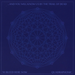 And You Will Know Us By The Trail Of Dead - Xi: Bleed Here Now in der Gruppe CD bei Bengans Skivbutik AB (4163335)