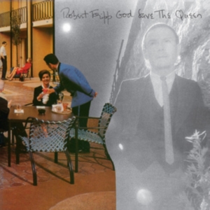 Fripp Robert - God Save The Queen / Under Heavy Ma in der Gruppe Minishops / Summers Fripp bei Bengans Skivbutik AB (4163658)