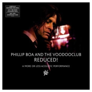 Boa Phillip & The Voodooclub - Reduced! (More Or Less Acoustic (2 in der Gruppe VINYL / Pop-Rock bei Bengans Skivbutik AB (4163739)