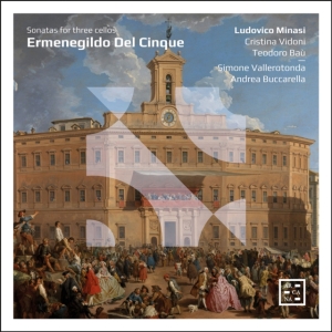 Del Cinque Ermenegildo - Sonatas For Three Cellos in der Gruppe Externt_Lager / Naxoslager bei Bengans Skivbutik AB (4163961)