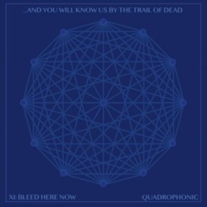 And You Will Know Us By The Trail Of Dead - Xi: Bleed Here Now in der Gruppe CD bei Bengans Skivbutik AB (4164507)