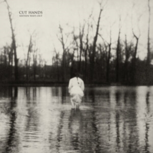 Cut Hands - Sixteen Ways Out in der Gruppe VINYL / Pop-Rock bei Bengans Skivbutik AB (4164539)