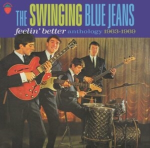 Swinging Blue Jeans - Feelin' Better - Anthology 1963-196 in der Gruppe CD / Pop-Rock bei Bengans Skivbutik AB (4164561)