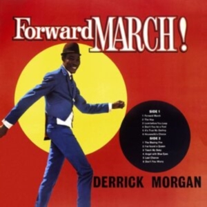 Derrick Morgan - Forward March - Expanded Ed. in der Gruppe CD bei Bengans Skivbutik AB (4164565)