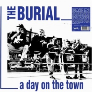 Burial The - A Day On The Town (White Vinyl Lp) in der Gruppe VINYL / Pop-Rock bei Bengans Skivbutik AB (4164598)
