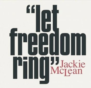 Mclean Jackie - Let Freedom Ring in der Gruppe VINYL / Jazz bei Bengans Skivbutik AB (4164603)