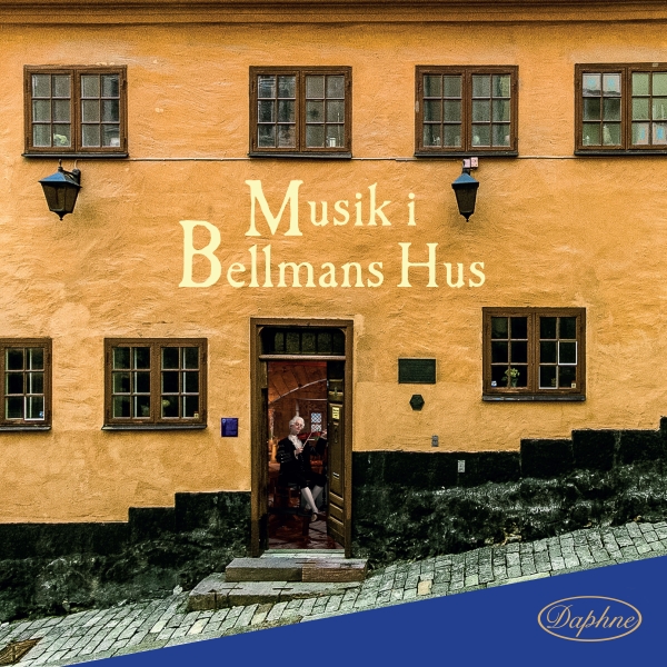 Bellman Carl Michael - Musik I Bellmans Hus in der Gruppe Externt_Lager / Naxoslager bei Bengans Skivbutik AB (4164677)
