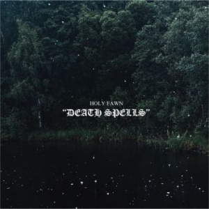 Holy Fawn - Death Spells (Glow In The Dark) in der Gruppe VINYL / Jazz,Pop-Rock bei Bengans Skivbutik AB (4164901)