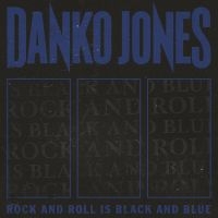 Danko Jones - Rock And Roll Is Black And Blue (Lp in der Gruppe VINYL / Hårdrock,Pop-Rock bei Bengans Skivbutik AB (4164981)
