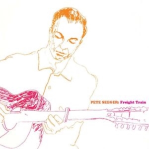 Seeger Pete - Freight Train in der Gruppe CD / Pop-Rock,World Music bei Bengans Skivbutik AB (4165012)