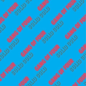 Gang Of Four - Solid Gold in der Gruppe VINYL / Rock bei Bengans Skivbutik AB (4165267)