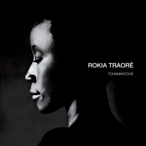 Rokia Traoré - Tchamantché (Vinyl) in der Gruppe UTFSG 1 bei Bengans Skivbutik AB (4165294)