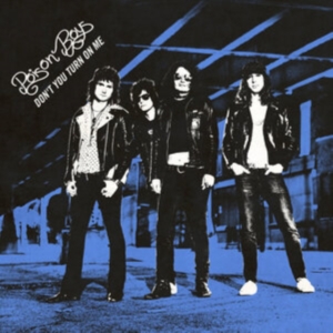Poison Boys - Dont You Turn On Me (Black Vinyl Lp in der Gruppe VINYL / Pop-Rock bei Bengans Skivbutik AB (4165352)