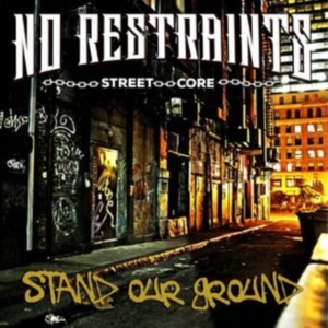 No Restraints - Stand Our Ground (Digipack) in der Gruppe CD / Pop-Rock bei Bengans Skivbutik AB (4165362)