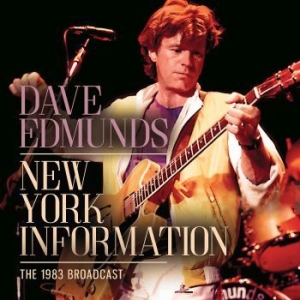 Edmunds Dave - New York Information (Live Broadcas in der Gruppe CD / Pop bei Bengans Skivbutik AB (4165364)