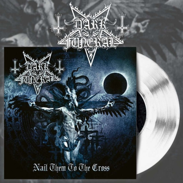 Dark Funeral - Nail Them To The Cross (White Vinyl in der Gruppe VINYL / Bestseller bei Bengans Skivbutik AB (4165567)