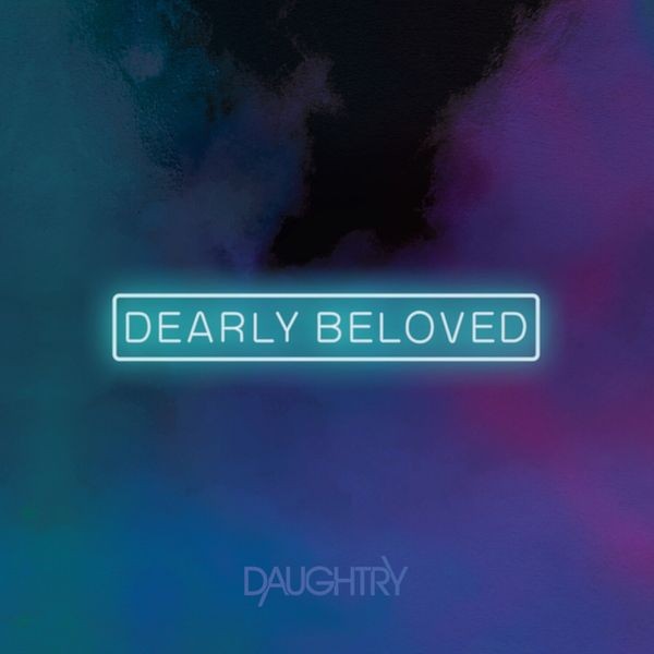 Daughtry - Dearly Beloved in der Gruppe CD / Rock bei Bengans Skivbutik AB (4166442)