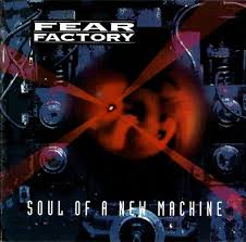 Fear Factory - Soul Of A New Machine in der Gruppe VINYL bei Bengans Skivbutik AB (4166701)