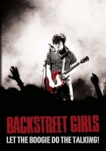 Backstreet Girls - Let The Boogie Do The Talking - Liv in der Gruppe DVD & BLU-RAY bei Bengans Skivbutik AB (4166953)