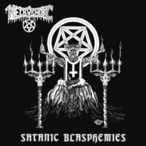 Necrophobic - Satanic Blasphemies (Re-Issue 2022) in der Gruppe CD bei Bengans Skivbutik AB (4166965)