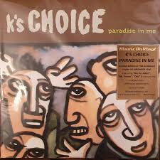 K's Choice - Paradise In Me -Coloured- in der Gruppe VINYL / Pop-Rock bei Bengans Skivbutik AB (4166968)