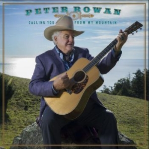 Rowan Peter - Call You From My Mountain in der Gruppe CD / Country bei Bengans Skivbutik AB (4167140)