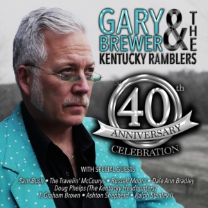 Brewer Gary & The Kentucky Ramblers - 40Th Anniversary Celebration in der Gruppe CD bei Bengans Skivbutik AB (4167142)