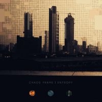 Chaos Frame - Entropy in der Gruppe CD / Hårdrock bei Bengans Skivbutik AB (4167190)