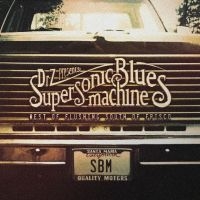 Supersonic Blues Machine - West Of Flushing - South Of Frisco in der Gruppe VINYL / Blues,Jazz bei Bengans Skivbutik AB (4167343)