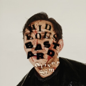 Oliver Sim - Hideous Bastard in der Gruppe CD / Pop-Rock bei Bengans Skivbutik AB (4167621)