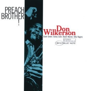 Don Wilkerson - Preach Brother! in der Gruppe VINYL / Jazz bei Bengans Skivbutik AB (4167628)