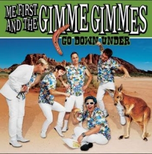 Me First & The Gimmie Gimmies - Go Down Under (10) in der Gruppe VINYL / Pop-Rock bei Bengans Skivbutik AB (4167678)