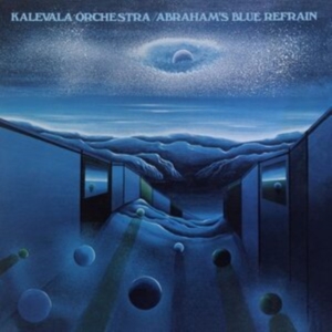 Kalevala Orchestra - Abraham's Blue Refrain in der Gruppe CD / Jazz,Pop-Rock bei Bengans Skivbutik AB (4169064)