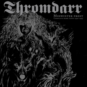 Thromdarr - Midwinter Frost - Complete Demo Tap in der Gruppe Övrigt /  bei Bengans Skivbutik AB (4169065)