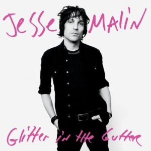 Jesse Malin - Glitter In The Gutter in der Gruppe CD / Rock bei Bengans Skivbutik AB (4169178)