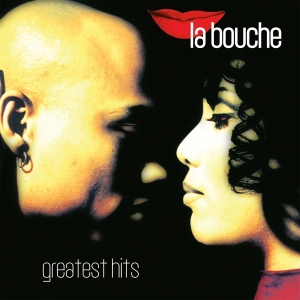 La Bouche - Greatest Hits in der Gruppe VINYL / Dance-Techno bei Bengans Skivbutik AB (4169380)