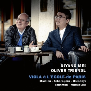 Mei Diyang & Triendl Oliver - Viola A L'ecole De Paris in der Gruppe CD bei Bengans Skivbutik AB (4169382)