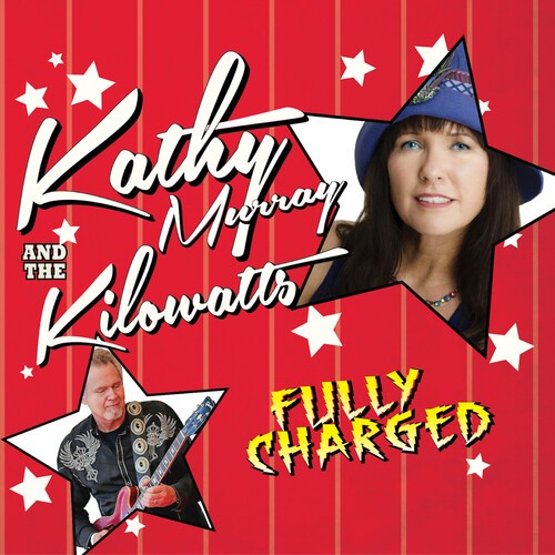 Murray Kathy & The Kilowatts - Fully Charged in der Gruppe CD / Jazz/Blues bei Bengans Skivbutik AB (4169772)