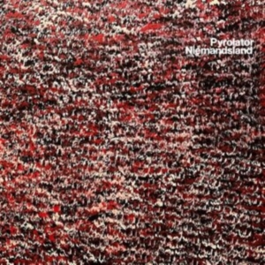 Pyrolator - Niemandsland in der Gruppe CD bei Bengans Skivbutik AB (4170592)