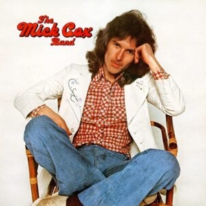 Cox Mick - Mick Cox Band (Expanded) in der Gruppe CD / Pop-Rock bei Bengans Skivbutik AB (4170594)