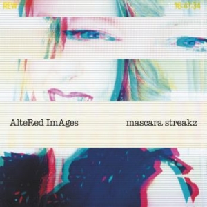 Altered Images - Mascara Streakz in der Gruppe VINYL / Rock bei Bengans Skivbutik AB (4170600)