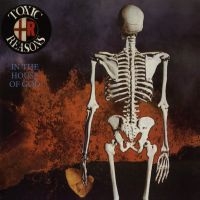 Toxic Reasons - In The House Of God in der Gruppe CD bei Bengans Skivbutik AB (4170742)