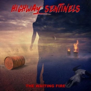 Highway Sentinels - Waiting Fire in der Gruppe CD / Rock bei Bengans Skivbutik AB (4171463)