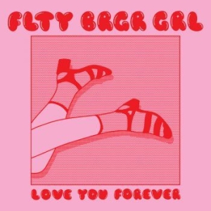 Flty Brgr Grl - Love You Forever (Mc) in der Gruppe Pop bei Bengans Skivbutik AB (4171665)